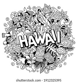 Hawaii hand drawn cartoon doodle illustration. Funny Hawaiian design. Creative art vector background. Handwritten text with elements and objects. Sketchy composition