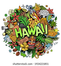 Hawaii hand drawn cartoon doodle illustration. Funny Hawaiian design. Creative art vector background. Handwritten text with elements and objects. Colorful composition