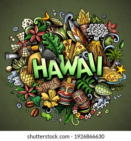 Hawaii hand drawn cartoon doodle illustration. Funny Hawaiian design. Creative art vector background. Handwritten text with elements and objects. Colorful composition