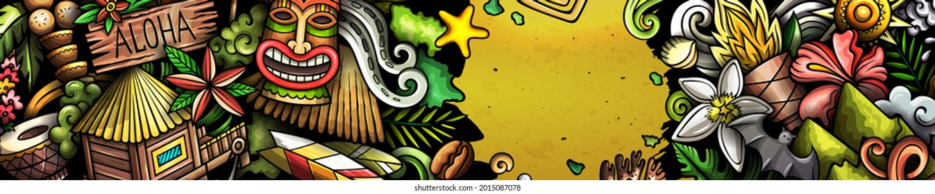 Hawaii hand drawn doodle banner. Cartoon vector detailed flyer. Illustration with Hawaiian objects and symbols. Colorful horizontal background