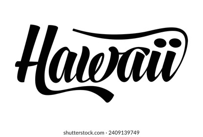 Hawaii hand lettering design calligraphy vector, Hawaii text vector trendy typography design