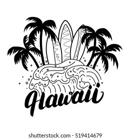 Hawaii hand lettering surf poster, tee print. Palms, waves and surfboards. Isolated on white background. Vector illustration.