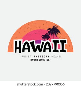 Hawaii, illustration typography. perfect for t shirt design