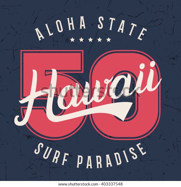 Hawaii Lettering Typography Tshirt Graphics Design Stock Vector Royalty Free