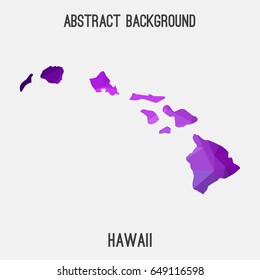 Hawaii map in geometric polygonal,mosaic style in violet shades.Abstract tessellation,modern design background,low poly. Vector illustration.