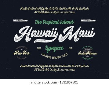 "Hawaii Maui". Vintage Font. Retro Typeface. Vector Illustration.