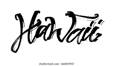 Hawaii. Modern Calligraphy Hand Lettering for Silk Screen Printing