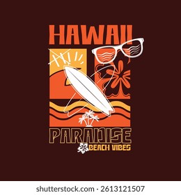 Hawaii Paradise Beach Vibes surf boards vector graphic