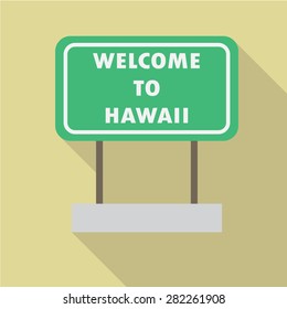 Hawaii road sign. Flat style with long shadow. Vector EPS10
