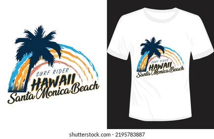 Hawaii Santa Monica Beach T-shirt Design