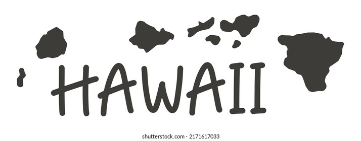 Hawaii silhouette state. Hawaii map with text. Vector outline Isolated illustratuon on a white background. Hawaii state map for poster, banner, t-shirt, tee.