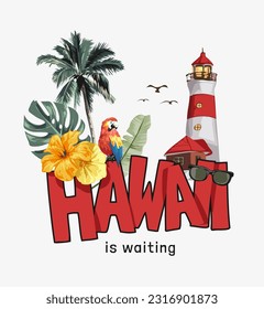 hawaii slogan with hibiscus flowers and lighthouse background vector illustration