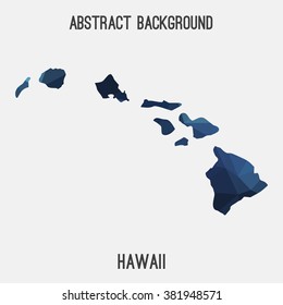 Hawaii state map in geometric polygonal style.Abstract tessellation,modern design background. Vector illustration EPS8