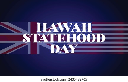 Hawaii Statehood Day stylish text with usa flag design