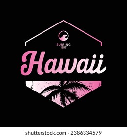 Hawaii stylish t-shirt and apparel abstract design. Vector print, typography, poster