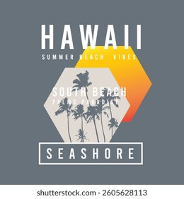 Hawaii summer beach vibes seashore vector graphic design