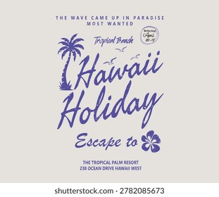 Hawaii summer good vibes vector graphic design for apparel, stickers, posters, background and others. Club of summer. Tropical beach vibes design. Hawaii surf club.