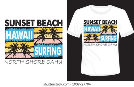 Hawaii sunset beach north shore Oahu t-shirt design print-ready, vector illustration of sunset beach