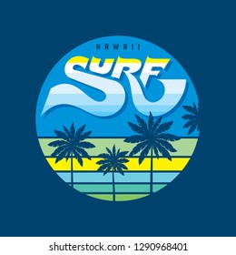 Hawaii surf - badge logo vector illustration concept in vintage retro style for t-shirt, print, poster. Palms, sunset, sea wave. Vacation holiday label. Surfing sport recreation. Beach coast. 