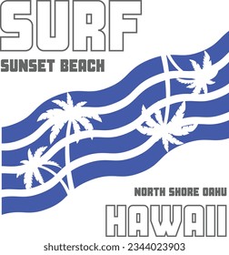 Hawaii surf illustration and typography, perfect for t-shirts, hoodies, prints etc.