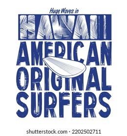 hawaii and surf typography. T shirt graphics. print. vector