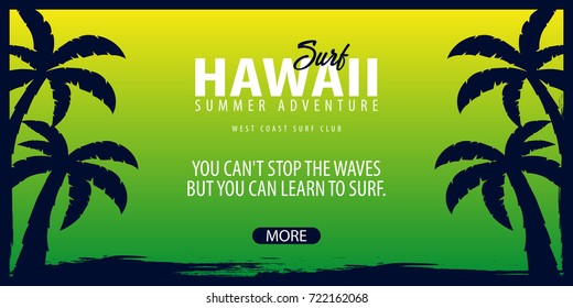 Hawaii Surfing graphic with palms. Surf club Vector banner