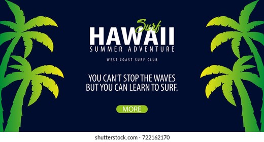 Hawaii Surfing graphic with palms. Surf club Vector banner