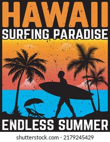 Hawaii surfing paradise endless summer design