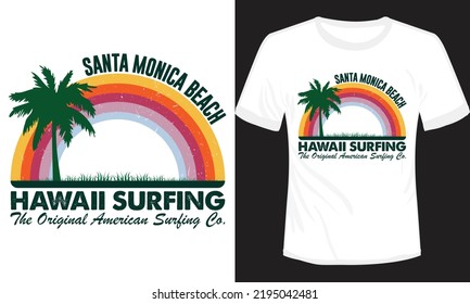 Hawaii Surfing Santa Monica Beach T-shirt Design