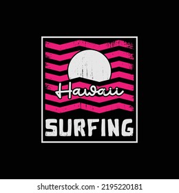 Hawaii surfing t-shirt and apparel design