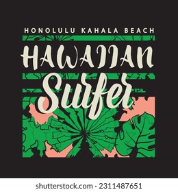 Hawaii surfing typography. T shirt graphics. print. vector