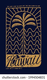 Hawaii surfing vintage palm, sun and wave vintage simple line typography t-shirt print