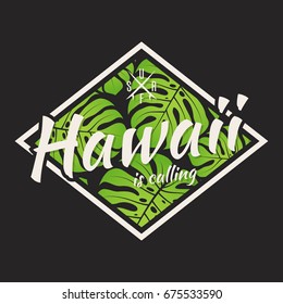 Hawaii tee print with with tropical leaves. T-shirt design graphics stamp label typography.Vector illustration.