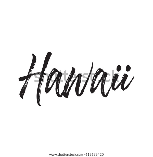 Hawaii Text Design Vector Calligraphy Typography Stock Vector (Royalty ...