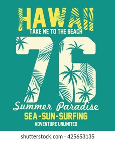 Hawaii typography with palms tree illustration for t-shirt print , vector illustration.