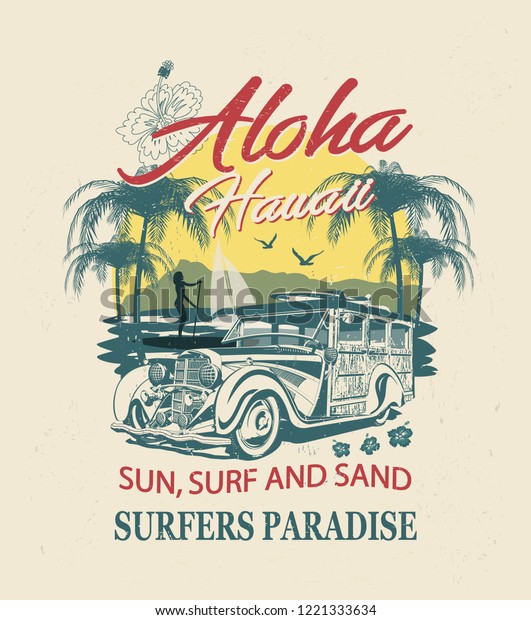 Hawaii typography for t-shirt print\
with sun,beach and retro Woody Car.Vintage\
poster.