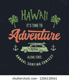   "Hawaii". Vector illustration on the theme of the Surfing. Vintage design. Grunge background. T-shirt graphics, print, poster, banner, flyer. Vector