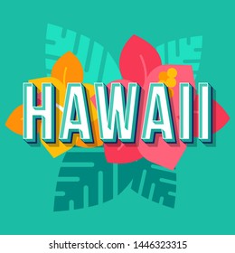 Hawaii vintage 3d vector lettering. Retro bold font, typeface. Pop art stylized text. Old school style letters. 90s, 80s poster, banner design. Tropical flowers pine color background
