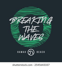 Hawaii waves Illustration typography for t shirt, poster, logo, sticker, or apparel merchandise