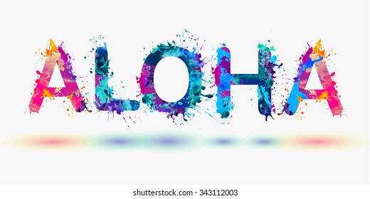 Hawaii Word Aloha Splash Paint Stock Vector (royalty Free) 343112003 