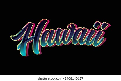 Hawaii Word typography In Colorful Tosca Glowing Neon