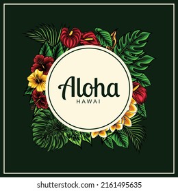 Diseño de aloha hawaiana con flores tropicales e ilustración vectorial de hojas