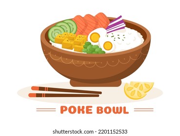 Hawaiian Dish Poke Bowl Food Template Hand Drawn Cartoon Flat Illustration with Rice, Tuna, Fresh Fish, Egg and Vegetables Design