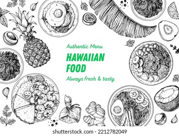 Hawaiian food top view vector illustration. Food menu design template. Hand drawn sketch. Hawaiian food menu. Vintage style. Loco Moco, Kalua Pork, Garlic Shrimp, Saimin Noodle Soup, Poke Bowl.