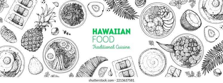 Hawaiian food top view vector illustration. Food menu design template. Hand drawn sketch. Hawaiian food menu. Vintage style. Loco Moco, Spam Musubi, Saimin Noodle Soup, Lomi Salmon, Poke Bowl, Poi.