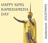 Hawaiian King Kamehameha Day. King Kamehameha Hawaii statue vector design