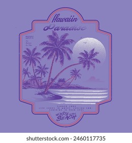 Hawaiian Paradise retro vintage summer vector graphic, its a women, girl shirt beach print design, night mood with moon and waves in this artwork, use this print for t-shirt, sweatshirt, 