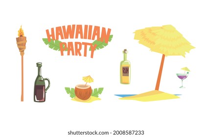 Hawaiian Party Objects Set, Symbols of Tropical Summer Holidays, Alcoholic Drink, Cocktail, Torch, Umbrella Made of Palm Leaves Cartoon Vector Illustration