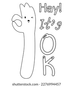 Hay! It's OK. Vector illustration flat design. poster, T shirt print, post card, video blog cover. Hand OK sign, fingers hands show Its OK. everything is all right or great, all done sign.