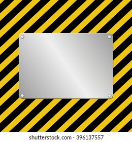 hazard background with metal plaque